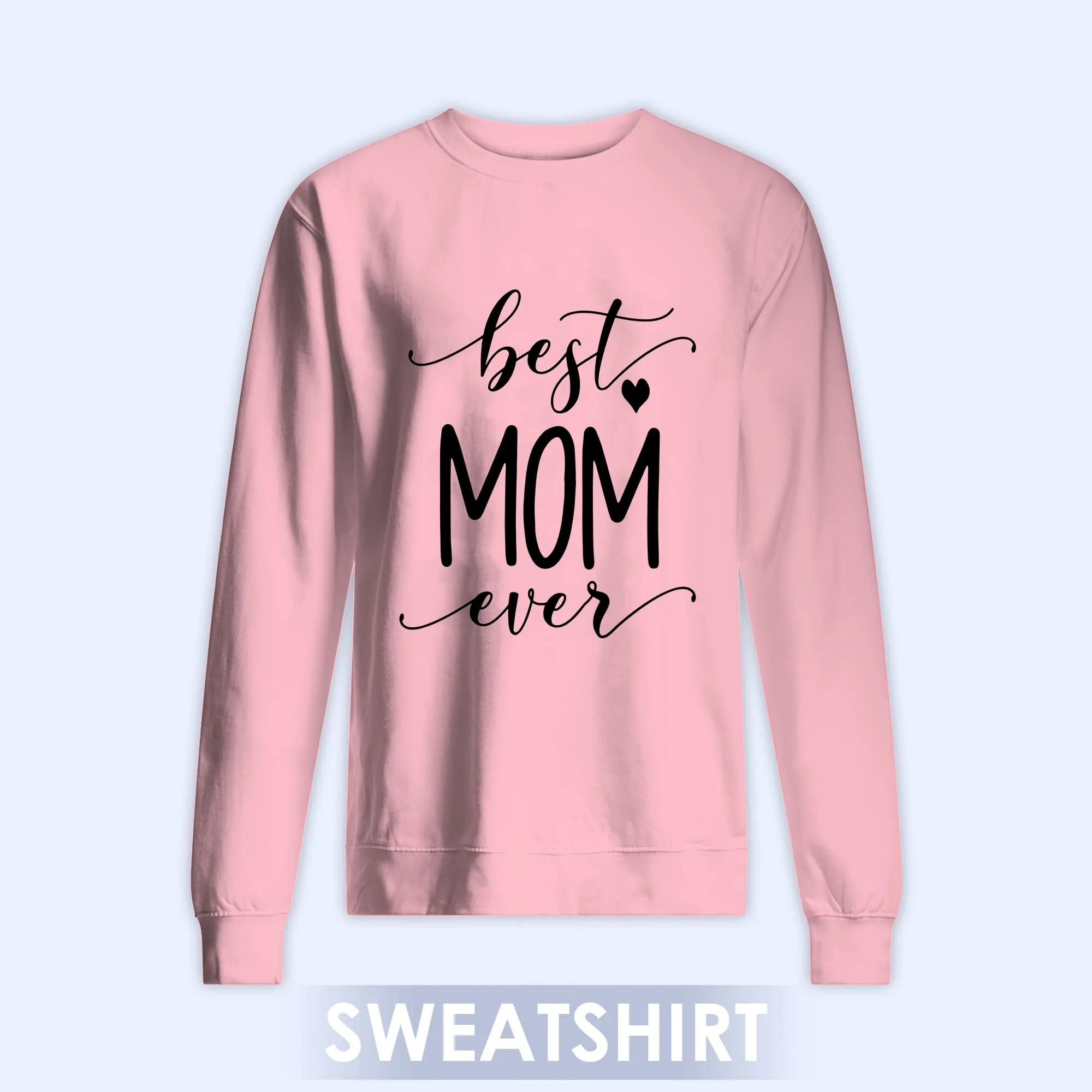 Mothers Day Shirt, Best Mom Ever Shirt, Mothers Day Presents ...