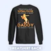 Behind Every Great Softball Player Who Believes In Herself Is A Daddy Who Belived In Her First, Daddy Shirt, Gift For Dad 05